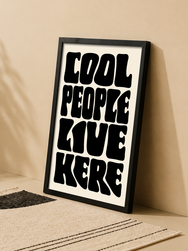 تابلو دکوراتیو Cool People Live Here | کد 38