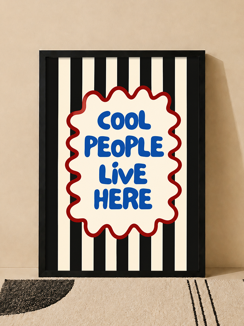 تابلو دکوراتیو Cool People Live Here | کد 42