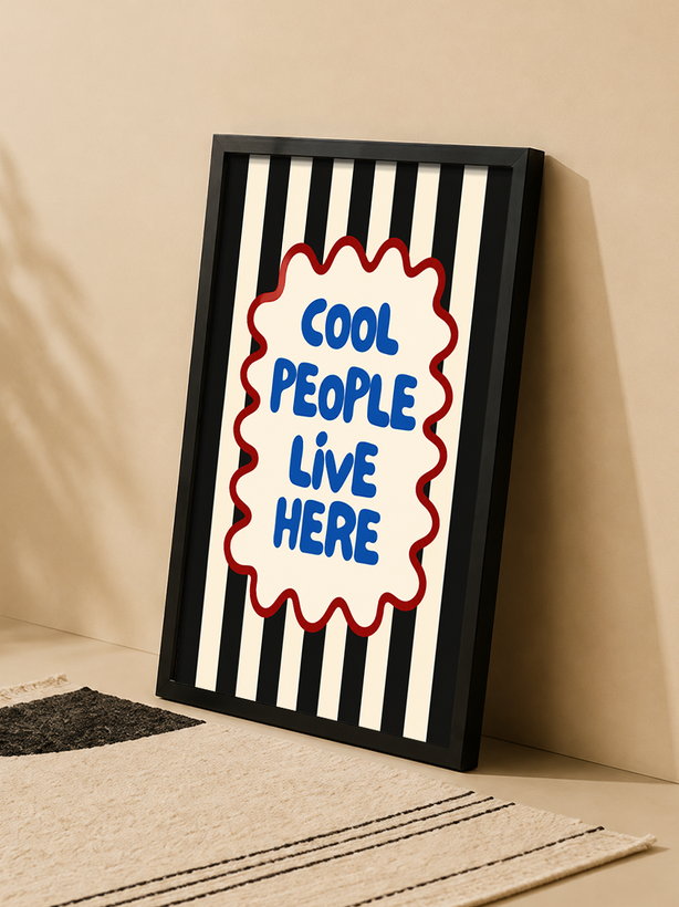 تابلو دکوراتیو Cool People Live Here | کد 42